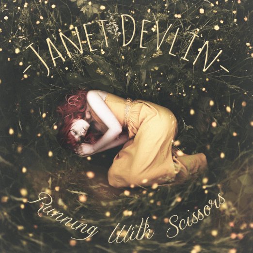 Janet Devlin - Running With Scissors